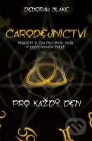 Čarodějnictví pro každý den - Deborah Blake - kniha z kategorie Spiritualita