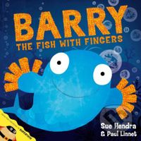 Barry the Fish with Fingers - Sue Hendra, Paul Linnet - kniha z kategorie Pohádky