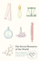 The Seven Measures of the World - Piero Martin - kniha z kategorie Fyzika