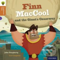 Oxford Reading Tree Traditional Tales: Level 8: Finn Maccool and the Giant's Causeway - kniha z kategorie Pro děti