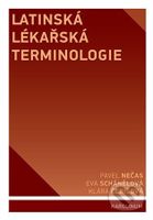 Latinská lékařská terminologie - Klára Čebišová - kniha z kategorie Medicína