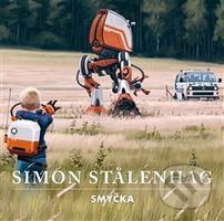 Smyčka - Simon Stålenhag - kniha z kategorie Společenská beletrie