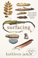 Surfacing - Kathleen Jamie - kniha z kategorie Detektivky, thrillery a horory