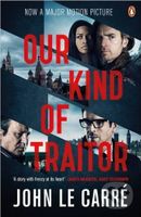 Our Kind of Traitor - John le Carré