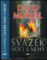 Svazek noci a mlhy : 3. díl - David Morrell (1998, Alpress)