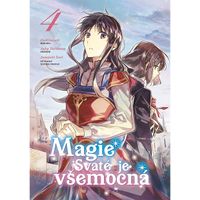 Manga GATE Magie Svaté je všemocná 4