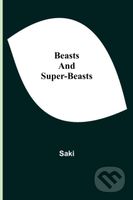 Beasts and Super-Beasts - Saki - kniha z kategorie Pro děti