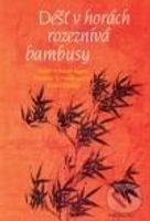 Déšť v horách rozeznívá bambusy (Výbor z klasické korejské literátské poezie psané čínsky (hansi)) - kniha z kategorie Poezie