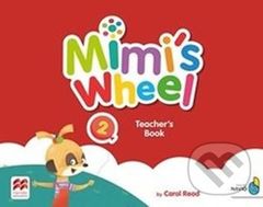 Mimi´s Wheel Level 2 - Teacher's Book + Navio - Carol Read - kniha z kategorie Jazykové učebnice a slovníky