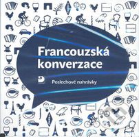 Francouzská konverzace (CD) (Poslechové nahrávky) - Marie Pravdová, Miroslav Pravda - audiokniha z kategorie Jazykové učebnice a slovníky