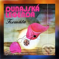 Fermáta: Dunajská Legenda LP - Fermata