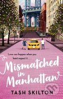 Mismatched in Manhattan (the perfect feel-good romantic comedy for 2021) - kniha z kategorie Romantika