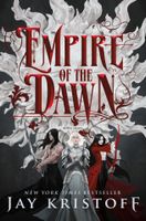 Empire of the Dawn: Book Three (Empire of the Vampire, 3)
