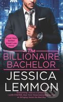 The Billionaire Bachelor - Jessica Lemmon - kniha z kategorie Beletrie