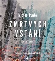 Zmrtvýchvstání (Román nezdolné vůle) - Michael Punke - audiokniha z kategorie Beletrie