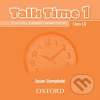 Talk Time 1: Class Audio CD - Susan Stempleski - audiokniha z kategorie Jazykové učebnice a slovníky
