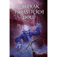 Mytágo Přízrak trpasličích dolů
