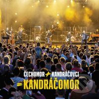 Čechomor & Kandráčovci: Kandráčomor - Čechomor, Kandráčovci