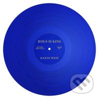 Kanye West: Jesus Is King - Kanye West