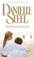 Bittersweet - Danielle Steel - kniha z kategorie Romantika