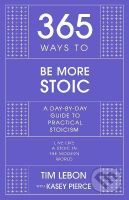 365 Ways to be More Stoic (A day-by-day guide to practical stoicism) - kniha z kategorie Filozofie