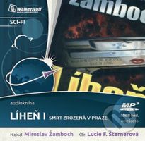 Líheň I (Smrt zrozená v Praze - CD mp3) - Miroslav Žamboch