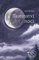Tajemství noci - Jan Karas - kniha z kategorie Poezie
