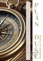 Plán duše (Mapa tvojho Vedomia) - Diana Kvašaiová - kniha z kategorie Spiritualita