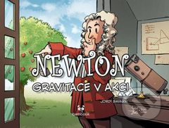 Newton (Gravitace v akci) - Jordi Bayarri - kniha z kategorie Pro děti