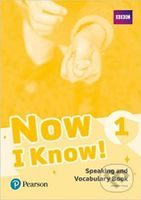 Now I Know! 1 Speaking and Vocabulary Book - kniha z kategorie Jazykové učebnice a slovníky