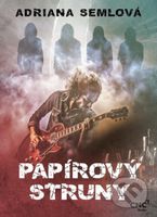 Papírový struny - Adriana Semlová - kniha z kategorie Společenská beletrie