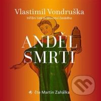 Anděl smrti - Vlastimil Vondruška - audiokniha z kategorie Detektivky, thrillery a horory