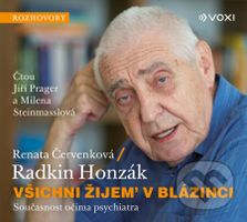 Všichni žijem v blázinci (Současnost očima psychiatra) - audiokniha z kategorie Alternativní medicína