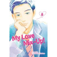 Manga Viz Media My Love Mix-Up! 8