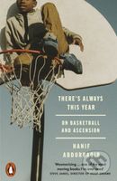 There's Always This Year (On Basketball and Ascension) - kniha z kategorie Eseje, úvahy a glosy