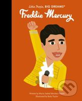 Freddie Mercury - Maria Isabel Sanchez Vegara, Ruby Taylor (ilustrátor) - kniha z kategorie Naučné knihy