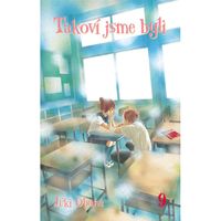 Manga Alicanto Takoví jsme byli 9