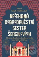 Nečekaná dobrodružství sester Šergilových - Balli Kaur Jaswal - kniha z kategorie Společenská beletrie