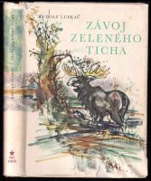 Závoj zeleného ticha - Rudolf Luskač (1960, Svět sovětů)