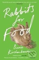 Rabbits for Food - Binnie Kirshenbaum - kniha z kategorie Společenská beletrie