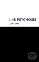 4.48 Psychosis - Sarah Kane - kniha z kategorie Drama a divadelní hry