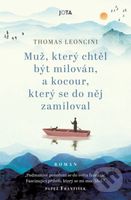 Muž, který chtěl být milován, a kocour, který se do něj zamiloval - kniha z kategorie Beletrie pro děti