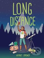 Long Distance - Whitney Gardner - kniha z kategorie Pro děti