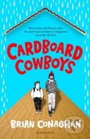 Cardboard Cowboys - Brian Conaghan - kniha z kategorie Pro děti