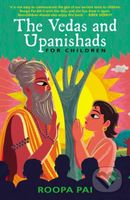 The Vedas and Upanishads for Children - Roopa Pai - kniha z kategorie Pro děti