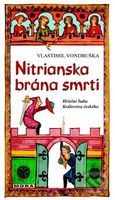 Nitrianska brána smrti - Vlastimil Vondruška - kniha z kategorie Detektivky