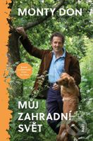 Můj zahradní svět (Rok v přírodě) - Monty Don - kniha z kategorie Hobby