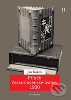 Příběh československé ústavy 1920 II (Ústava a její proměny vmeziválečném období) - kniha z kategorie 20. století