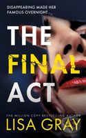 The Final Act - Lisa Gray - kniha z kategorie Detektivky, thrillery a horory