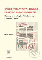 Soupis středověkých rukopisů Knihovny Národního muzea - kniha z kategorie Historie